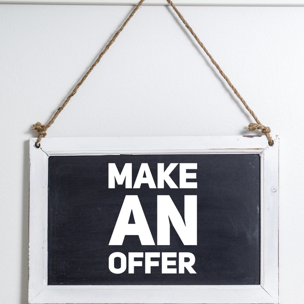 Excepting all Reasonable Offers